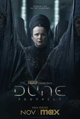 沙丘:预言 Dune: Prophecy 沙丘:预言 Dune: Prophecy