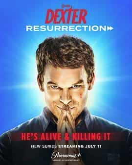 嗜血法医：杀魔复生 第一季 Dexter: Resurrection Season 1