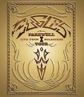 老鹰乐队2004年墨尔本演唱会 Eagles: The Farewell 1 Tour - Live from Melbourne