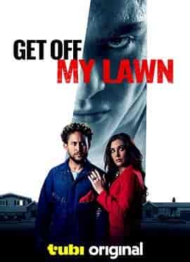 恶童侵宅 Get Off My Lawn