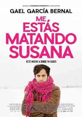 杀死我吧，苏珊娜 Me estás matando Susana