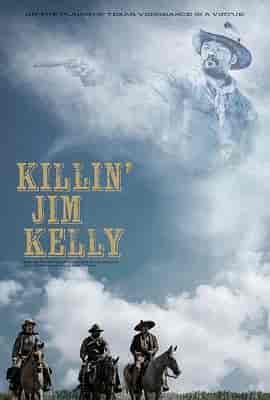 杀死吉姆·凯利 Killin' Jim Kelly