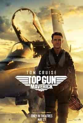 壮志凌云2:独行侠 Top Gun: Maverick
